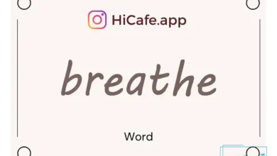 Meaning and usage of breathe word