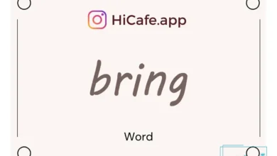 Meaning and usage of bring word