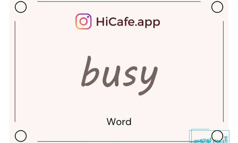 Meaning and usage of busy word