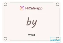 Meaning and usage of by word