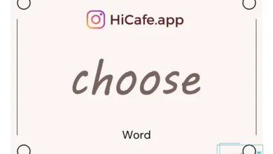 Meaning and usage of choose word