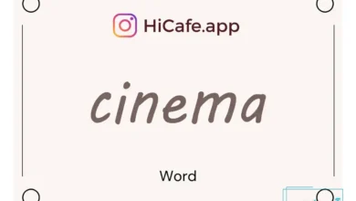 Meaning and usage of cinema word