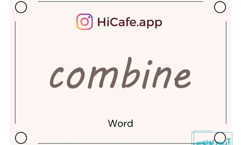 Meaning and usage of combine word