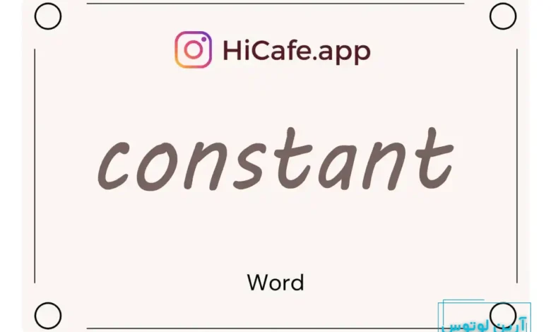 Meaning and usage of constant word