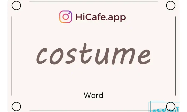 Meaning and usage of costume word