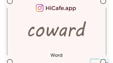 Meaning and usage of coward word