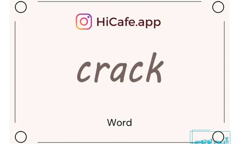 Meaning and usage of crack word