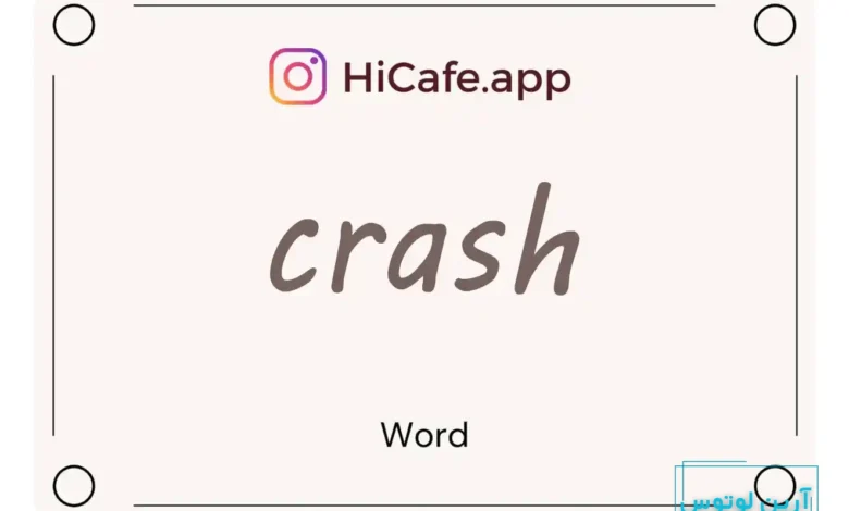 Meaning and usage of crash word