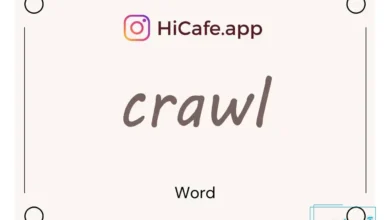 Meaning and usage of crawl word