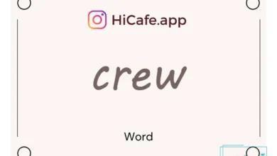 Meaning and usage of crew word