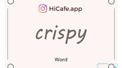Meaning and usage of crispy word