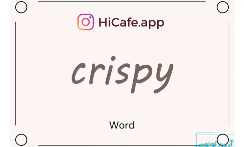 Meaning and usage of crispy word