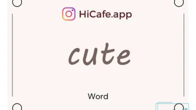 Meaning and usage of cute word