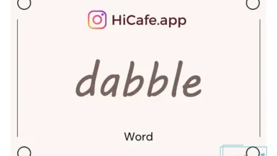 Meaning and usage of dabble word