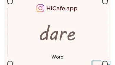 Meaning and usage of dare word