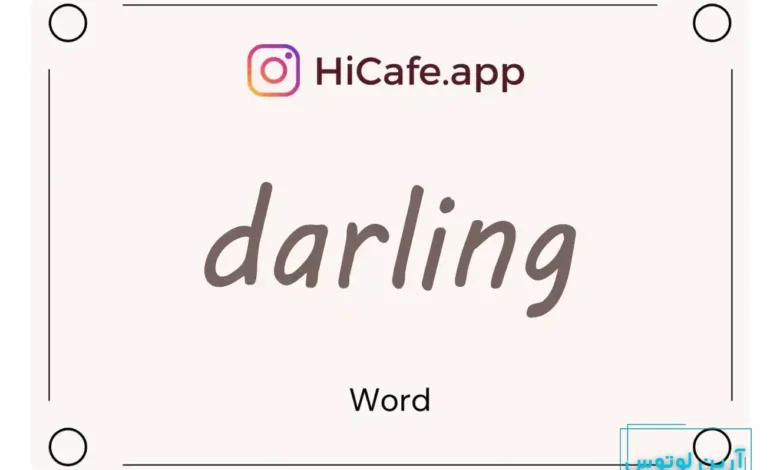 Meaning and usage of darling word