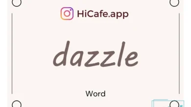 Meaning and usage of dazzle word