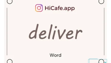 Meaning and usage of deliver word
