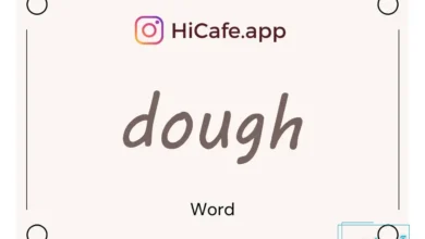 Meaning and usage of dough word