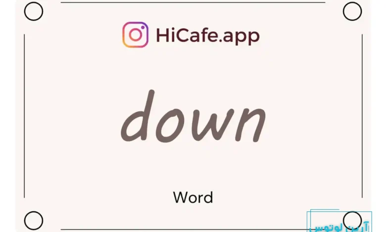 Meaning and usage of down word