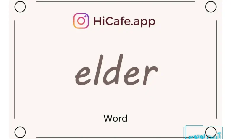 Meaning and usage of elder word