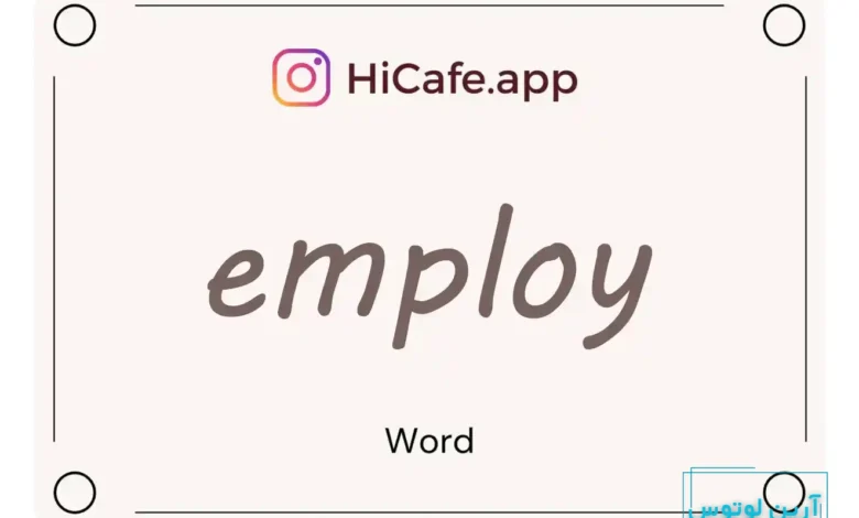 Meaning and usage of employ word