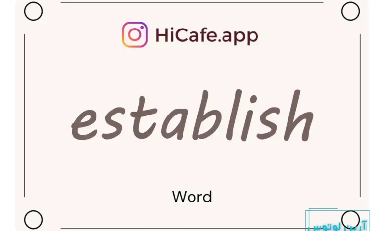Meaning and usage of establish word