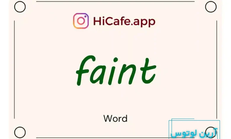 Meaning and usage of faint word
