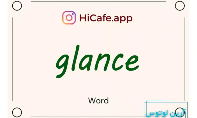 Meaning and usage of glance word
