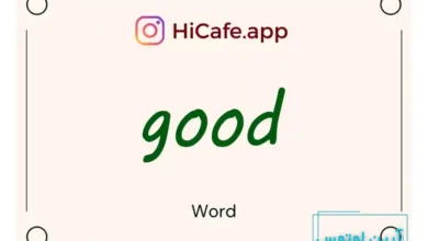 Meaning and usage of good word