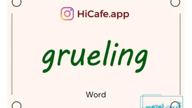 Meaning and usage of grueling word