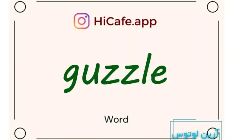 Meaning and usage of guzzle word