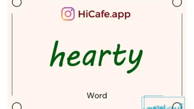 Meaning and usage of hearty word