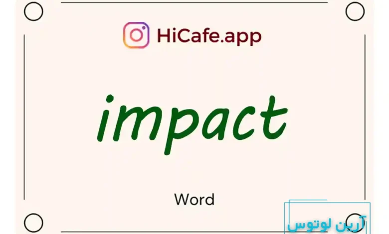 Meaning and usage of impact word