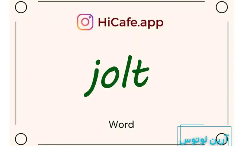Meaning and usage of jolt word