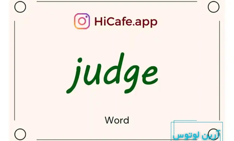 Meaning and usage of judge word