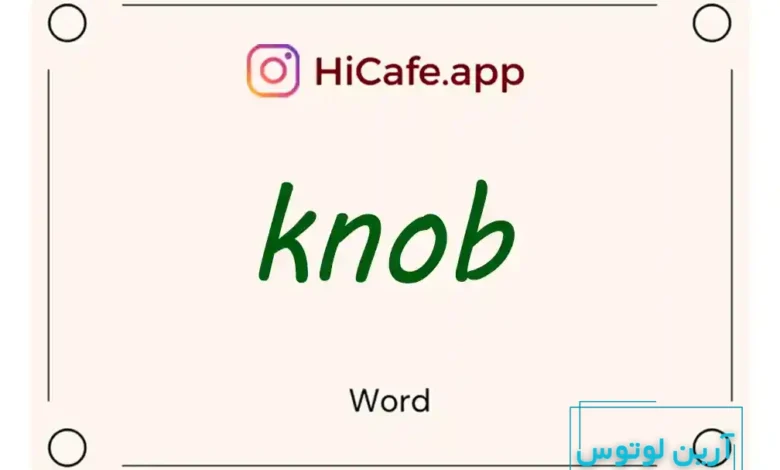 Meaning and usage of knob word
