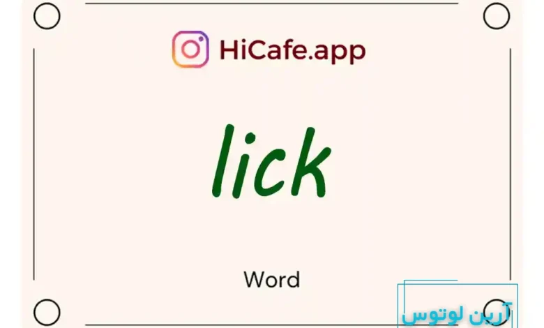 Meaning and usage of lick word