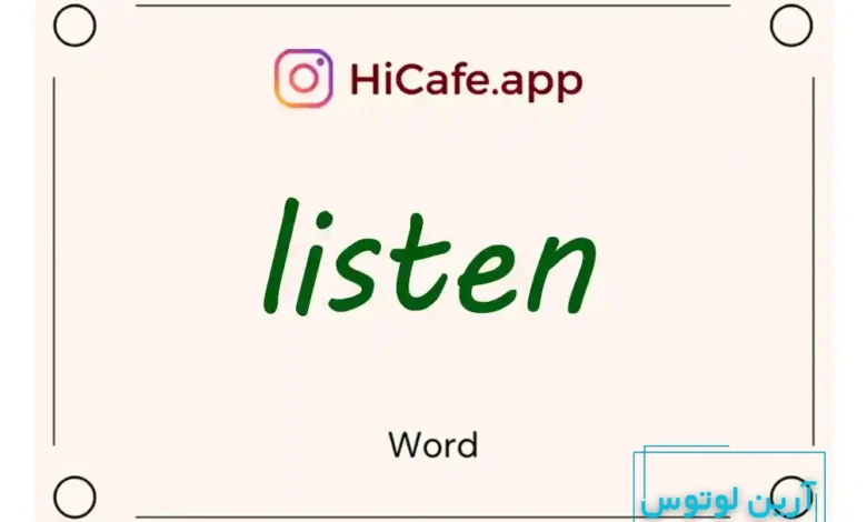 Meaning and usage of listen word