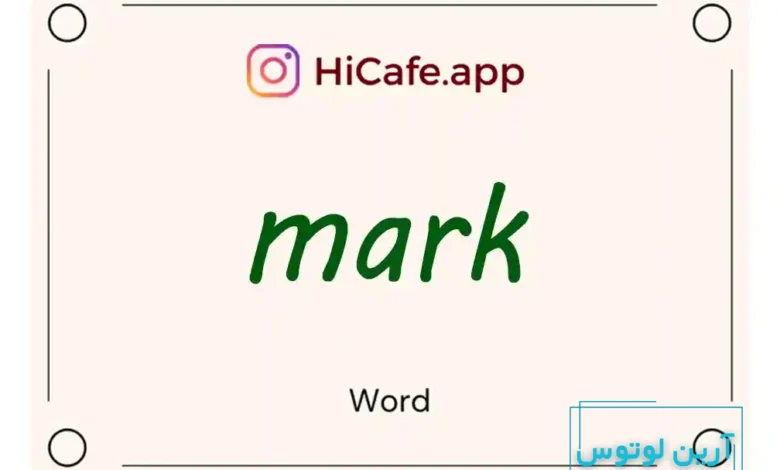 Meaning and usage of mark word
