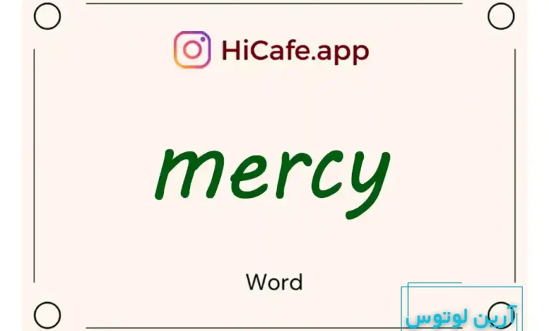 Meaning and usage of mercy word