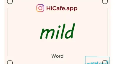Meaning and usage of mild word