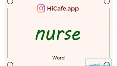 Meaning and usage of nurse word