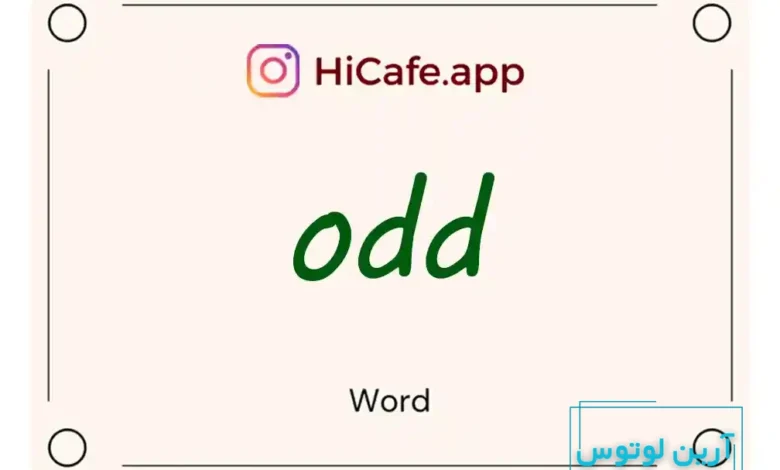 Meaning and usage of odd word
