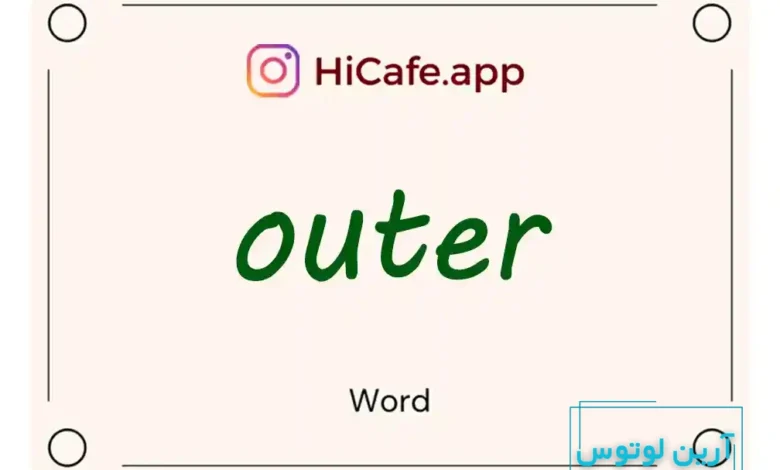 Meaning and usage of outer word