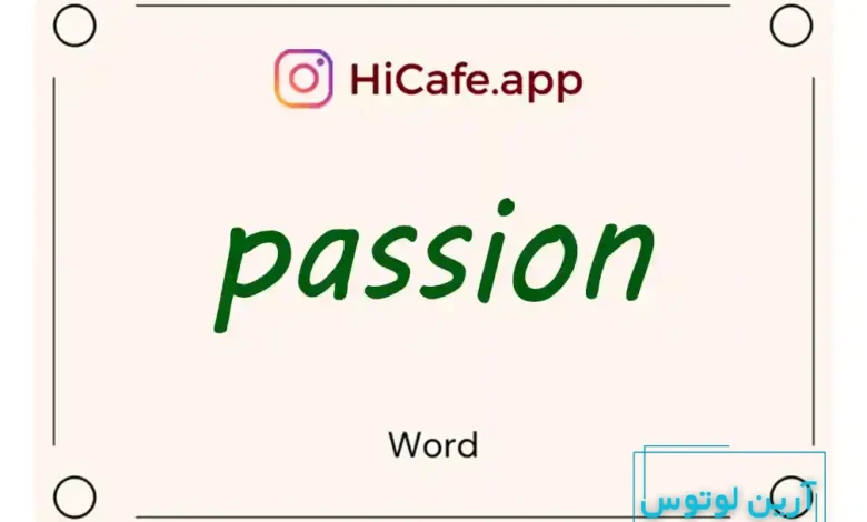 Meaning and usage of passion word