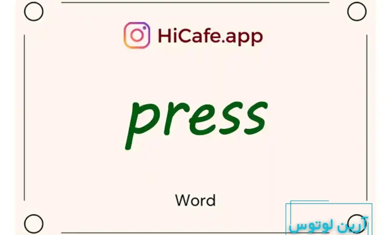 Meaning and usage of press word