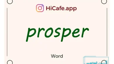 Meaning and usage of prosper word