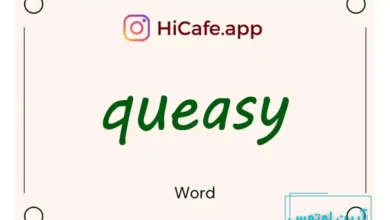 Meaning and usage of queasy word