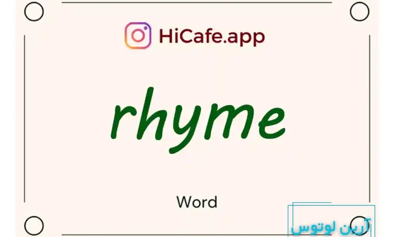 Meaning and usage of rhyme word